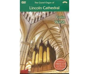 Walsh Colin - The Grand Organ of Lincoln Cathedral (DVD & CD)