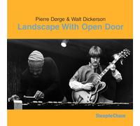 Walt Dickerson-Pierre Dorge - Landscape With Open Door