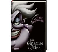 Walt Disney Ell Disney Villains 3: Die Einsame im Meer: Das Märchen (Tapa dura)