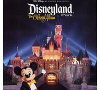 Walt Disney Records Presents Disneyland Park, The Official Album