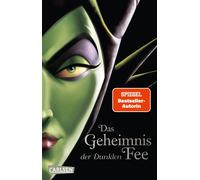 Walt Disney Ser Disney Villains 4: Das Geheimnis der Dunklen Fee: (Tapa blanda)