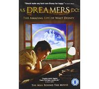 WALT DISNEY STORY: AS DREAMERS DO [DVD]