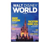 Walt Disney World Vacation Guide 2026: The Complete Planning Guide to Tickets, Itineraries, Genie+, and Stress-Free Magic