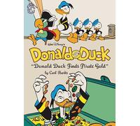 WALT DISNEYS DONALD DUCK DONALD DUCK FINDS PIRATE GOLD HC