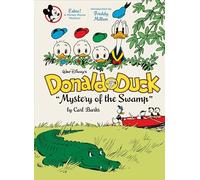 Walt Disney's Donald Duck Mystery of the Swamp: The Complete Carl Barks Disney Library Vol. 3