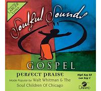 Walt Whitman & The Soul Children of Chicago - Perfect Praise [Accompaniment/Performance Track]