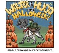 Walter and Hugo Save Halloween!