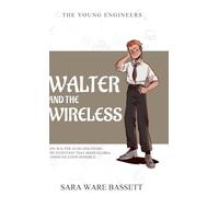 Walter and the Wireless