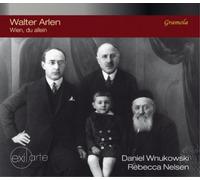 Arlen : Wien, du allein. Mémoires d'un juif errant viennois en exil. Nelsen, Wnukowski.