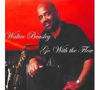 Walter Beasley - Go With the Flow