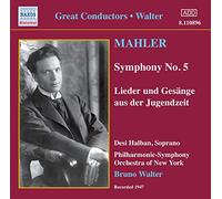 Walter,Bruno - Mahler : symphonie n° 5 / Lieder und Gesange aus der Jugendzeit