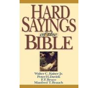 Walter C. Kaiser Peter H. Davids Hard Sayings of (Tapa blanda) (Importación USA)