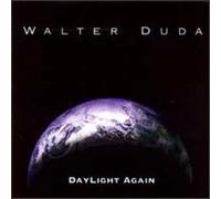Walter Duda - Daylight Again