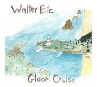 Walter Etc. – Gloom Cruise – Vinilo 12" – Importación USA