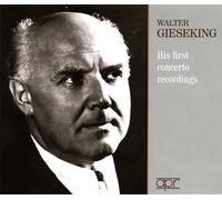 Walter Giesekin Walter Gieseking: His First Concerto Reco (CD) (Importación USA)