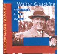 Walter Giesekin Walter Gieseking: Rachmaninoff/Franck/Deb (CD) (Importación USA)