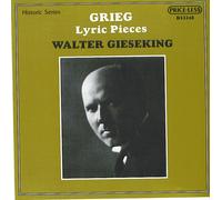 Walter Gieseking, Piano - Grieg: Lyric Pieces Gieseking