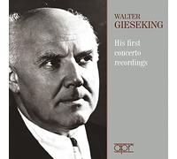 Walter Gieseking : Ses premiers enregistrements de concertos, vol. 1-3.