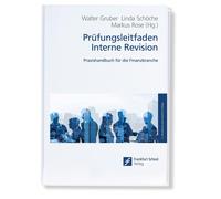 Walter Gruber Li Prüfungsleitfaden Interne Revision: Praxishandbuc (Tapa blanda)