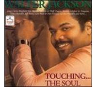 Walter Jackson - Touchin'...the Soul