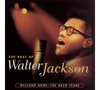 Walter Jackson WELCOME HOME - THE OKEH YEARS (CD) (Importación USA)