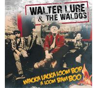 Walter Lure & the Wald Wacka Lacka Boom Pop a Loom Bam B (CD) (Importación USA)