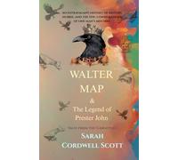 Walter Map & The Legend of Prester John: Tales from the Gargoyles