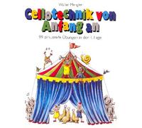 Walter Mengler: Cellotechnik Von Anfang An - Partituras