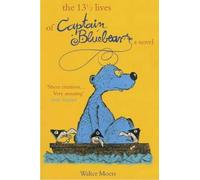 Walter Moers The 13 1/2 Lives of Captain Bluebea (Tapa blanda) (Importación USA)