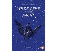 Walter Moers Wilde Reise durch die Nacht: Roman (Tapa blanda)