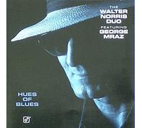 Walter Norris Duo - Hues of Blues