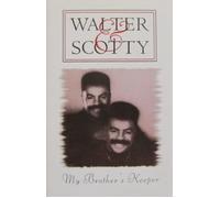Walter & Scotty - My Brothers Keeper [CASSETTE]
