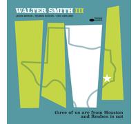 Walter Smith II Three of Us Are from Houston and Reube (Vinyl) (Importación USA)