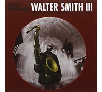Walter Smith III - Casually Introducing