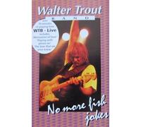 Walter Trout Band - No More Fish Jokes [Casete]