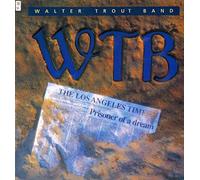 Walter Trout Band - Prisoner Of A Dream