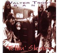 Walter Trout Band - Tellin' Stories