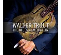 Walter Trout: The Blues Came Callin [2xWinyl]