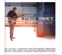 Walter Trout - We're All In This Together [Vinilo]