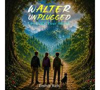 Walter Unplugged: Level Up Your World