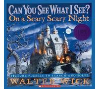Walter Wick Can You See What I See?: On a Scary Scary Night (Tapa dura)