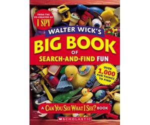 Walter Wick's Big Book of Search-and-Find Fun (Can You See What I See?)