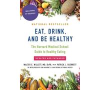 Walter Willett Eat, Drink, and Be Healthy (Tapa blanda) (Importación USA)