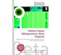 Walters House (Morgantown, West Virginia): Morgantown, West Virginia, National Register of Historic Places, Keeper of the Register