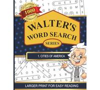 Walters Word Search Series: #1 Cities of America | Puzzle Book for Adults and Seniors | Large 7.5 x 9.25 Print Size | Easy and Entertaining Gift for Puzzle Lovers, Grandparents