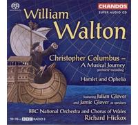 WALTON: Christopher Columbus / Hamlet and Ohelia