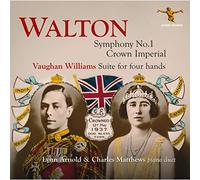 Walton, W.; Vaughan Williams – Sinfonía nº 1; Crown Imperial; Suite para cuatro manos – Albion