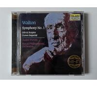 Walton, W - Walton: Symphony No. 1; Orb & Sceptre; Crown Imperial