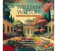 Walton, William : Intégrale des Mélodies