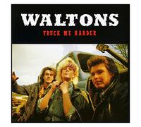 Waltons,the - Truck Me Harder [Import]